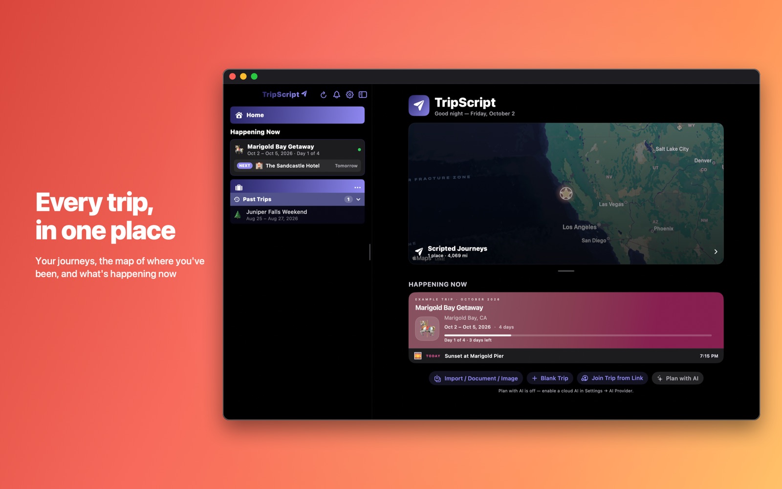 TripScript on the Mac: Home with the map and what's happening now